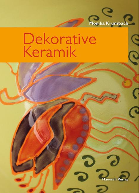 Dekorative Keramik. Muster und Ornamente finden und anwenden.