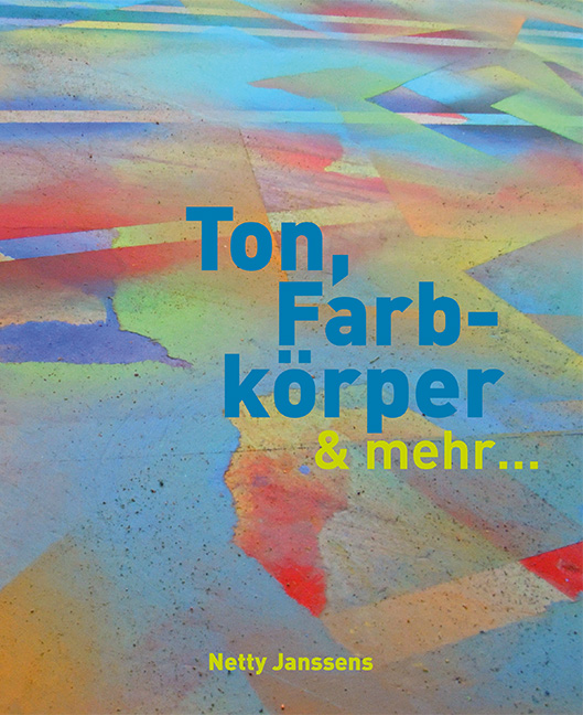 Ton, Farbkörper & mehr...