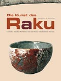 Die Kunst des Raku.