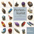 Perlenkunst zum
Selbermachen Perlenkunst zum Selbermachen