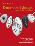 Kunstvoller Schmuck zum Selbermachen. Kunstvoller Schmuck zum Selbermachen.