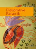 Dekorative Keramik. Dekorative Keramik.
