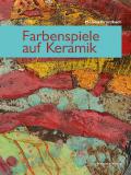Farbenspiele auf Keramik. Farbenspiele auf Keramik.